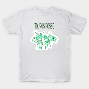 Taurus Posse - Emerald Herd - Front T-Shirt